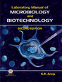 LABORATORY MANUAL OF MICROBIOLOGY AND BIOTECHNOLOGY, 2/ED - Retail Maharaj