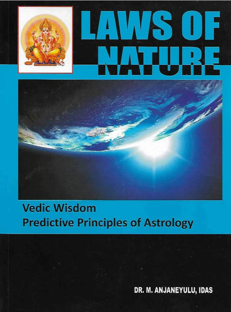 Laws of Nature: Vedic Wisdom Predictive Principles of Astrology [English] - Retail Maharaj