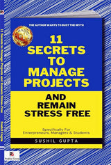 11 Secrets to Manage Projects and Remain Stress-Free (English Version) - Retail Maharaj