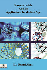 Nanomaterials And Its Applications In Modern Age (English Version) - Retail Maharaj