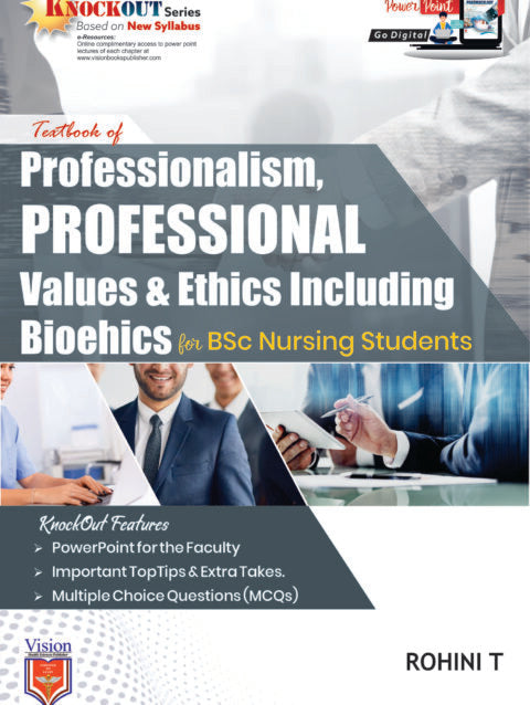 Textbook Of Professionalism, Professional Values & Ethics Including Bioethics For BSc Nursing Students - Retail Maharaj