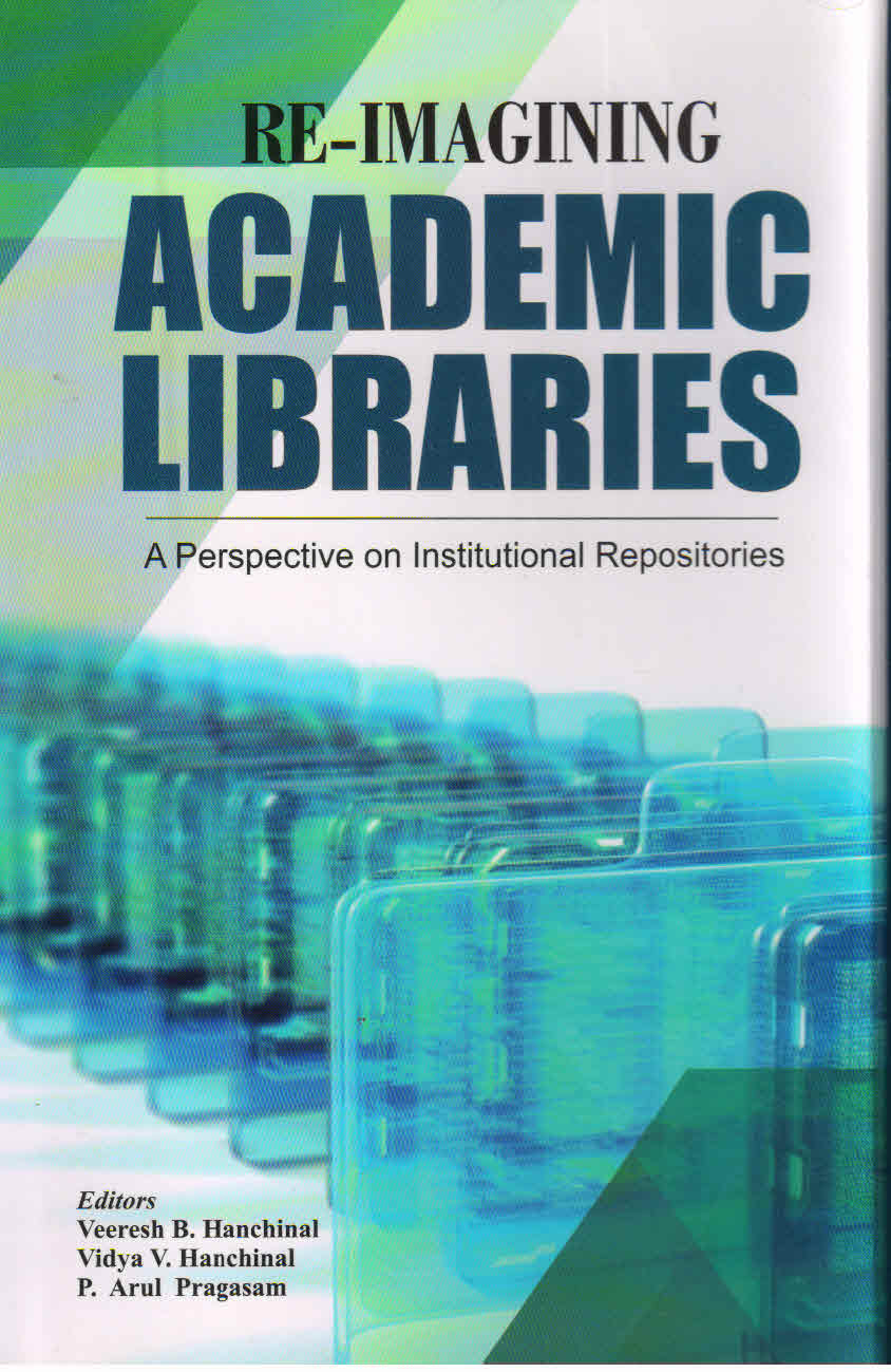 Re-Imagining Academic Libraries: A Perspective on Institutional Repositories - Retail Maharaj