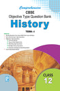 Comprehensive CBSE Objective Type Question Bank History XII (Term-I) - Retail Maharaj