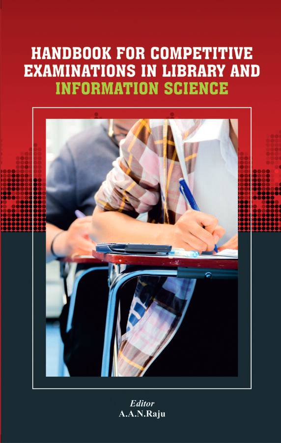 HANDBOOK FOR COMPETITIVE EXAMINATIONS IN LIBRARY AND INFORMATION SCIENCE