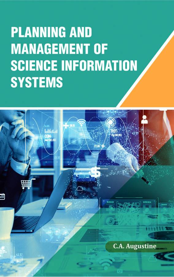 PLANNING AND MANAGEMENT OF SCIENCE INFORMATION SYSTEMS
