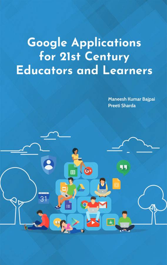 GOOGLE APPLICATIONS FOR 21st CENTURY EDUCATORS AND LEARNERS