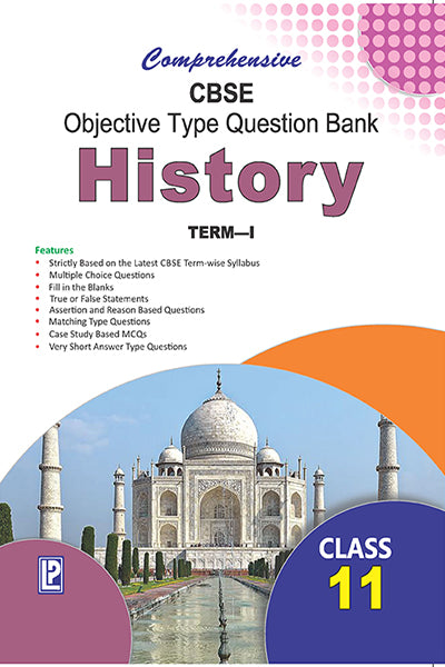Comprehensive CBSE Objective Type Question Bank History XI (Term-I) - Retail Maharaj