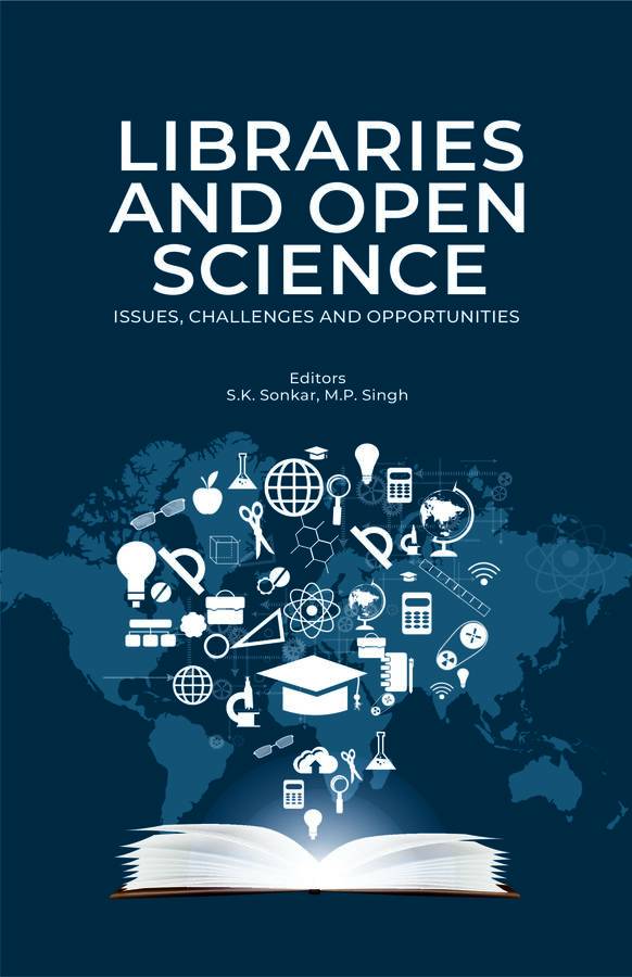 Libraries and Open Science: Issues, Challenges and Opportunities