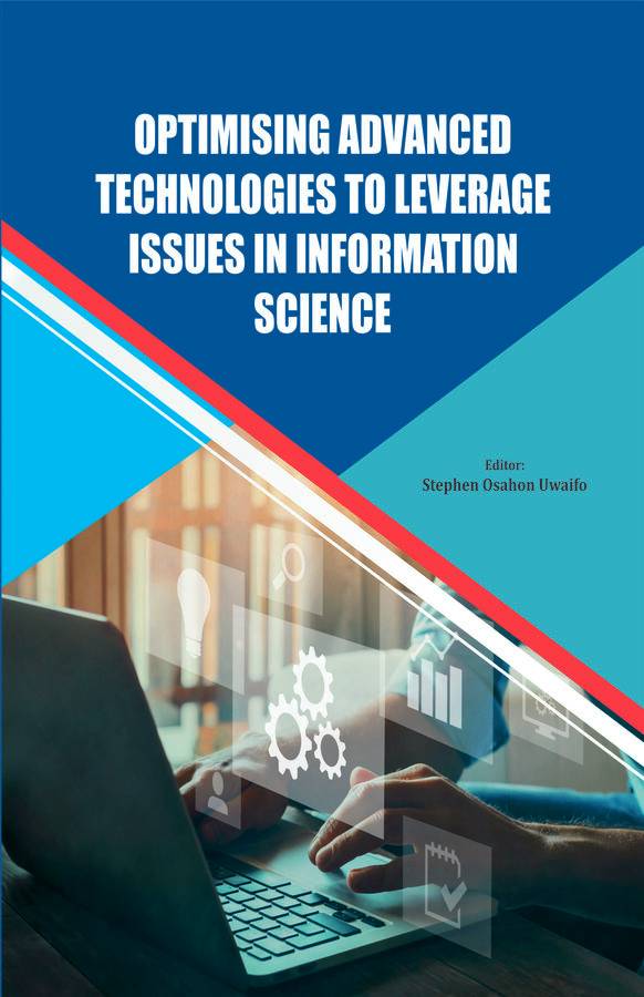 Optimising Advanced Technologies to Leverage Issues in Information Science