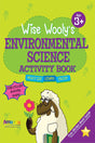 Wise Wooly's Environmental Science Activity Book Age 3+ - Retail Maharaj