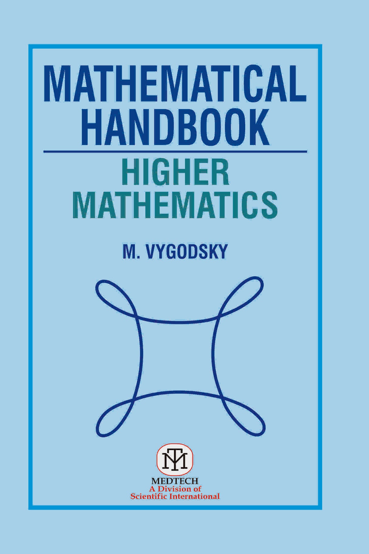 MATHEMATICAL HANDBOOK : HIGHER MATHEMATICS - Retail Maharaj