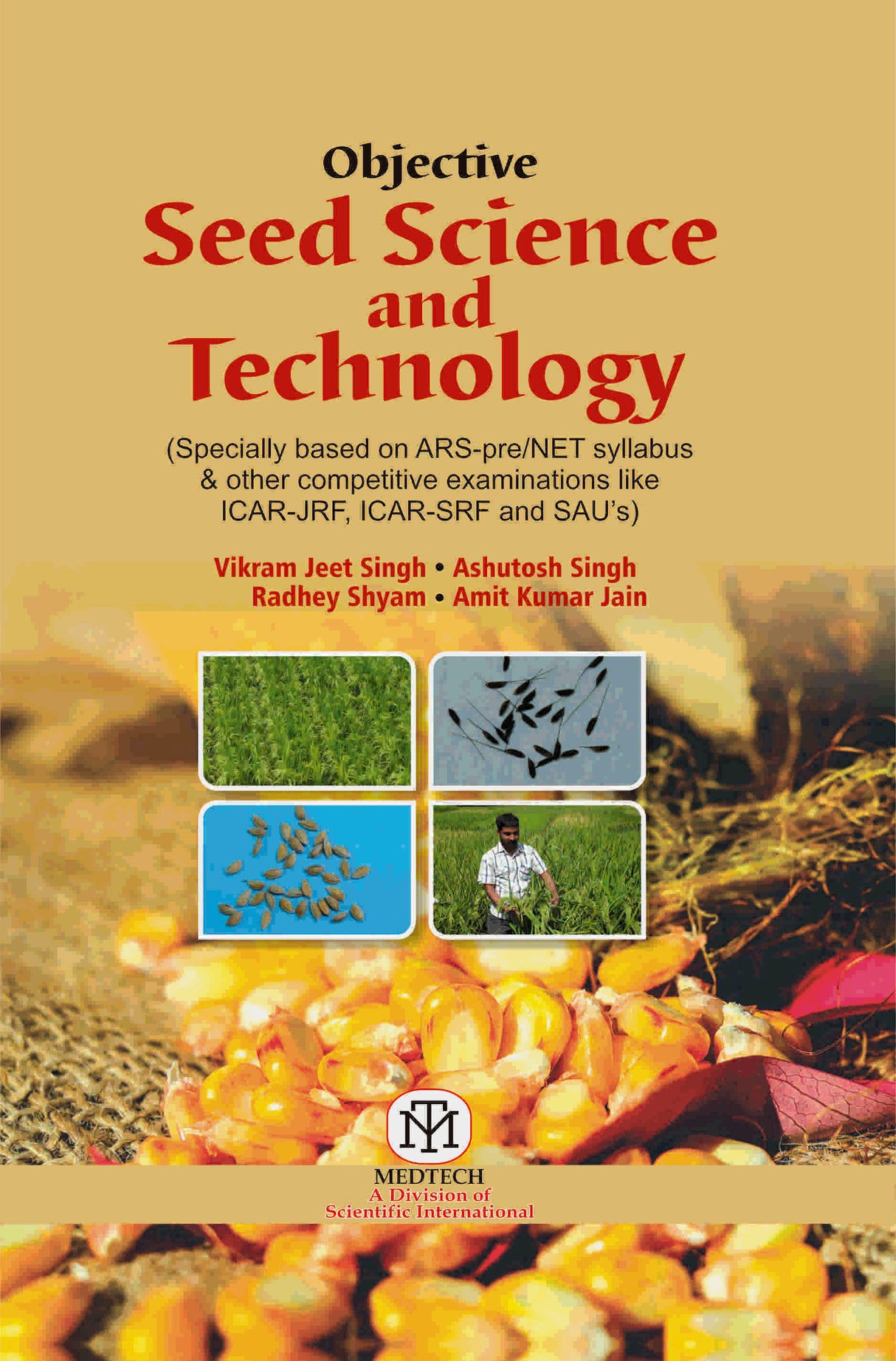 OBJECTIVE SEED SCIENCE AND TECHNOLOGY- PB - Retail Maharaj