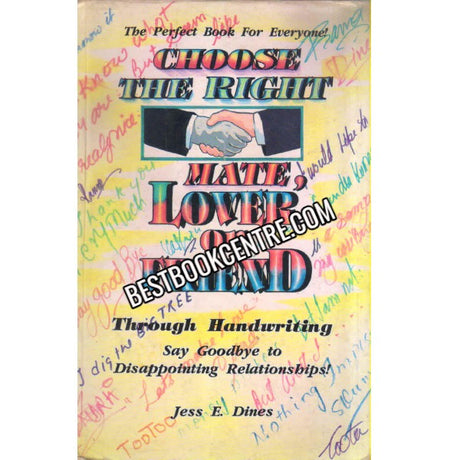 Choose the Right Mate, Lover or Friend Through Handwriting 1st edition - Retail Maharaj