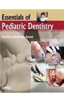 ESSENTIALS OF PEDIATRIC DENTISTRY - Retail Maharaj