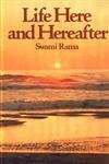 Life Here And Hereafter - Kathopanishad - Retail Maharaj