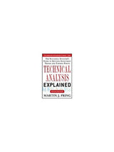 Technical Analysis Explained: The Successful Investor's Guide to Spotting Investment Trends and Turning Points - Retail Maharaj