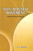 Non-Aligned Movement: Unipolar World And Beyond - Retail Maharaj
