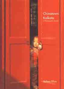 Chinatown Kolkata: A Photographic Journey - Retail Maharaj