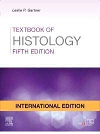 Textbook of Histology, International Edition, 5e - Retail Maharaj