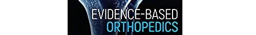 Evidence-Based Orthopedics (Evidence-Based Medicine) - Retail Maharaj