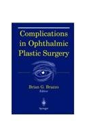 COMPLICATIONS IN OPHTHALMIC PLASTIC SURGERY - Retail Maharaj