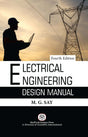 Electrical Engineering Design Manual, Fourth Edition - Retail Maharaj