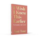 I Wish I Knew This Earlier: Lessons on Love - Retail Maharaj