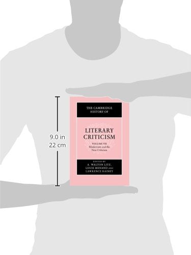 The Cambridge History of Literary Criticism: Volume 7, Modernism and the New Criticism - Retail Maharaj