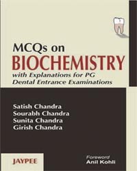 MCQS ON BIOCHEMISTRY WITH EXPLANATIONS FOR PG DENTAL ENTRANCE EXAMINATONS - Retail Maharaj