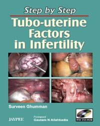 STEP BY STEP TUBO-UTERINE FACTORS IN INFERTILITY (WITH DVD-ROM) - Retail Maharaj