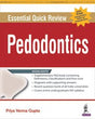 ESSENTIAL QUICK REVIEW PAEDODONTICS WITH FREE COMPANION FAQS ON PAEDODONTICS - Retail Maharaj