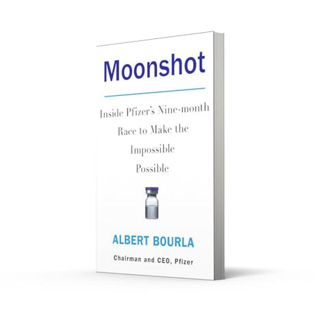 MOONSHOT: Inside Pfizer's Nine-month Race to Make the Imposs - Retail Maharaj