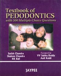 Textbook Of Pedodontics With 500 Multiple Choice Questions - Retail Maharaj