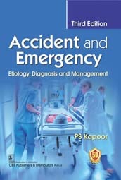 ACCIDENT AND EMERGENCY ETIOLOGY DIAGNOSIS AND MANAGEMENT 3ED (PB 2023) - Retail Maharaj
