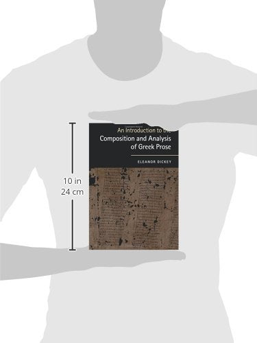 An Introduction to the Composition and Analysis of Greek Prose - Retail Maharaj