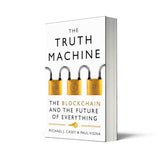The Truth Machine: The Blockchain and the Future of Everything - Retail Maharaj