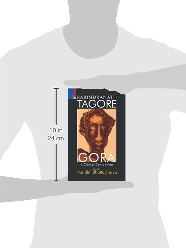 Rabindranath Tagore’s Gora: A Critical Companion - Retail Maharaj