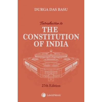 INTRODUCTION TO THE CONSITUTION OF INDIA 27th/EDI NEW - Retail Maharaj