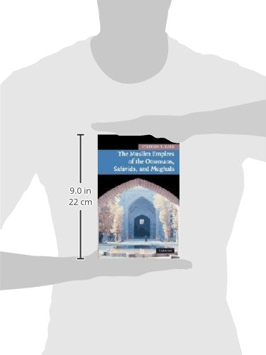 The Muslim Empires of the Ottomans, Safavids, and Mughals: 5 (New Approaches to Asian History) - Retail Maharaj