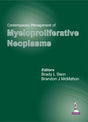 CONTEMPORARY MANAGEMENT OF MYELOPROLIFERATIVE NEOPLASMS - Retail Maharaj