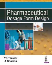 PHARMACEUTICAL DOSAGE FORM DESIGN - Retail Maharaj