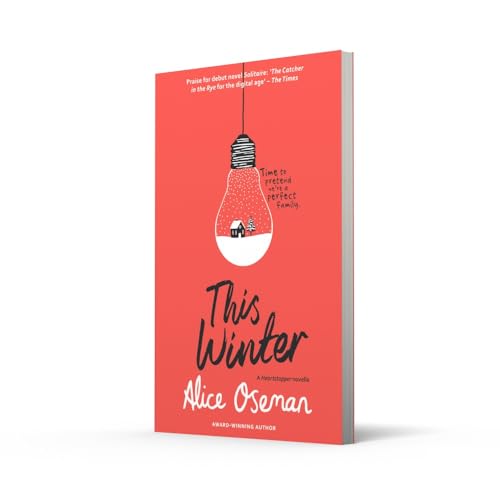 This Winter -A Solitaire Novella: TikTok made me buy it! From the YA Prize winning author and creator of Netflix series HEARTSTOPPER (A Heartstopper novella) - Retail Maharaj