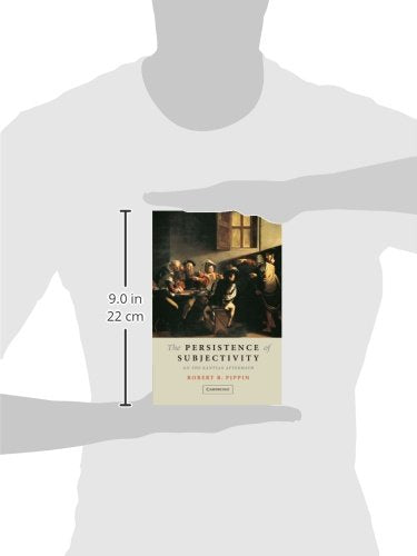 The Persistence of Subjectivity: On the Kantian Aftermath - Retail Maharaj