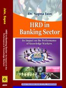 HRD in Banking Sector: Its Impact on the Performance of Knowledge Workers - Retail Maharaj