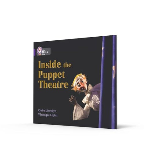 Inside the Puppet Theatre: Band 08/Purple (Collins Big Cat) - Retail Maharaj