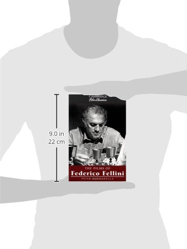 The Films of Federico Fellini (Cambridge Film Classics) - Retail Maharaj