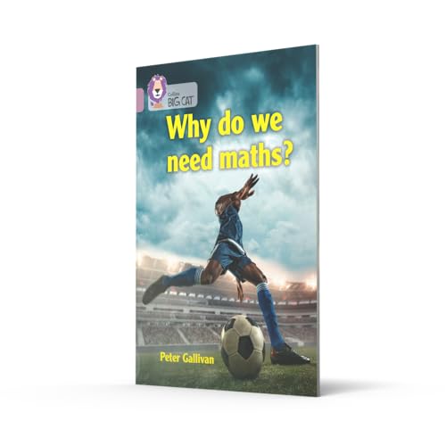 Why do we need maths?: Band 18/Pearl (Collins Big Cat) - Retail Maharaj