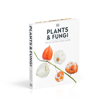 Plants and Fungi: The Definitive Visual Guide - Retail Maharaj