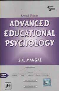 ADVANCED EDUCATIONAL PSYCHOLOGY (2ND EDITION) BY S. K. MANGAL - Retail Maharaj