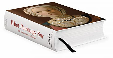 What Great Paintings Say. 100 Masterpieces in Detail - Retail Maharaj